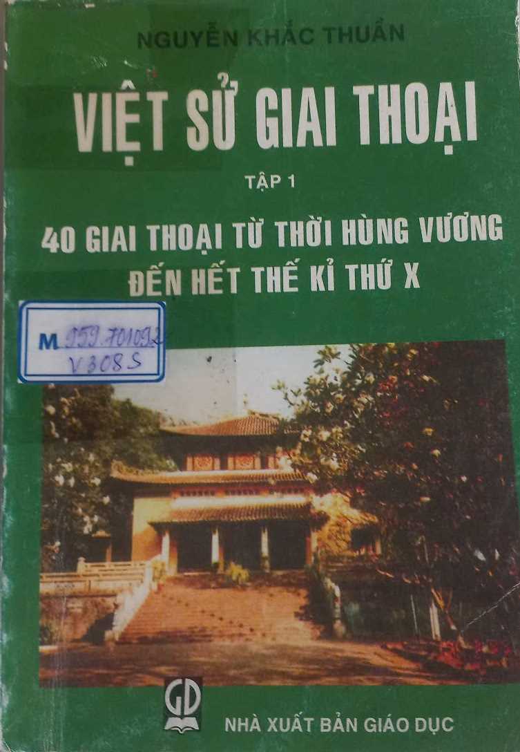 Việt sử giai thoại – Tập 1